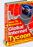 Global Internet Tycoon
